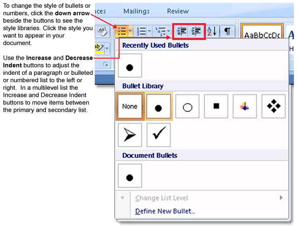 This graphic shows the Bullets, Numbering, and Multilevel List buttons.