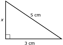 This is a picture of a right triangle. The hypotenuse is 5 cm, one side is 3 cm, and the last side is labelled x.