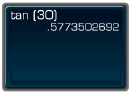 This illustration shows the calculator screen with the value of tan(30)—namely 10.5773502692.