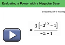 This is a play button that opens Evaluating a Power with a Negative Base.