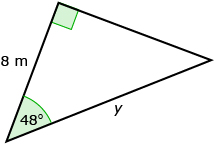 This is an image of a right triangle. The hypotenuse is marked as y. One side is marked as 8 metres. The included angle between the hypotenuse and the 8-metre side is marked as 48 degrees.