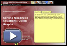 This is a play button for Solving Quadratic Equations: Using Graphs. 