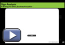 This is a play button that opens Sign Analysis: A Strategy for Solving Quadratic Inequalities.