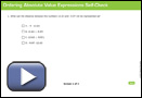 This is a play button that opens the Ordering Absolute Value Expressions Self-Check.