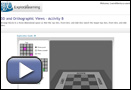 This play button opens the 3-D and Orthographic Views - Activity B.