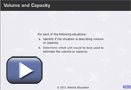 Click on the play button to begin estimating Volume and Capacity.