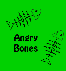 This drawing shows two fish skeletons and says “Angry Bones.”