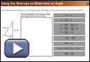 This play button opens Using the Sine Law to Determine an Angle.