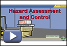 This is a play button that launches Hazard Assessment and Control.