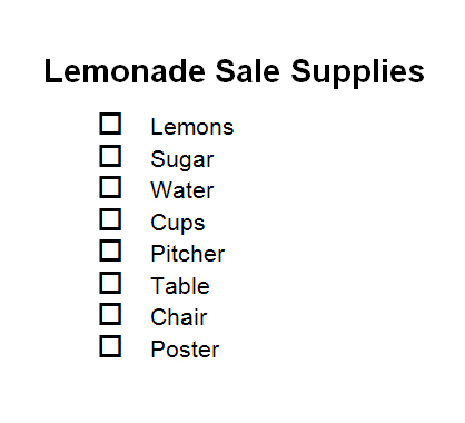 This image shows a printable checklist for a lemonade sale. Checklist items are lemons, sugar, water, cups, pitcher, table, chair, and poster.