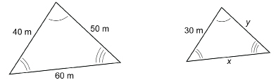 This illustration shows two similar triangles. The triangle on the left has sides measuring 60 metres, 50 metres, and 40 metres. The angle opposite the 60-metre side is marked with a single arc. The angle opposite the 50-metre side is marked with a double arc. The angle opposite the 40-metre side is marked with a triple arc. The triangle on the right has sides measuring 30 metres, x, and y. The angle opposite x is marked with a single arc. The angle opposite y is marked by a double arc, and the angle opposite the 30-metre side is marked with a triple arc.