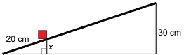 This illustration shows a right triangle with a horizontal base and a vertical side that measures 30 centimetres. A red square sits on the hypotenuse 20 centimetres from the lower end. A vertical segment is shown dropping from the box’s position on the hypotenuse. This vertical segment measures x centimetres.