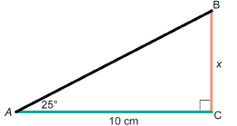 This illustration shows right triangle ABC with angle C as the right angle. Angle A is 25 degrees; adjacent side AC is 10 cm, and opposite side BC has measure x.