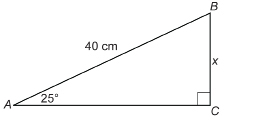 This illustration shows right triangle ABC with angle C marked as a right angle. Angle A measures 25 degrees, and the hypotenuse is 40 centimetres long. The opposite side is of measure x.